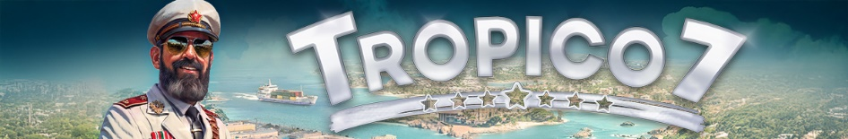 奉总统阁下之命，实机预告片揭晓《海岛大亨7（Tropico 7）》发售日期